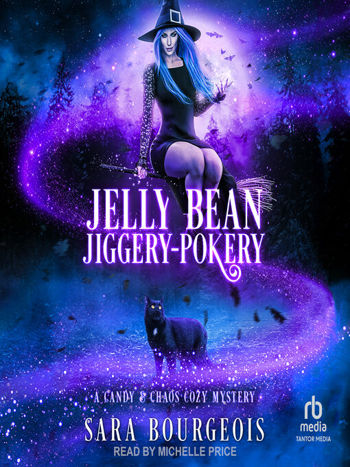 Title details for Jelly Bean Jiggery-Pokery by Sara Bourgeois - Available